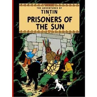 Tintin (13) Prisoners Of The Sun 9781405206259