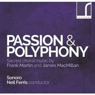 👉 Passion & Polyphony - Choral Works By Frank Martin 5060262791134