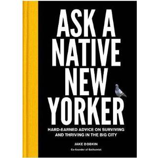 👉 Ask A Native New Yorker - Jake Dobkin 9781419729089