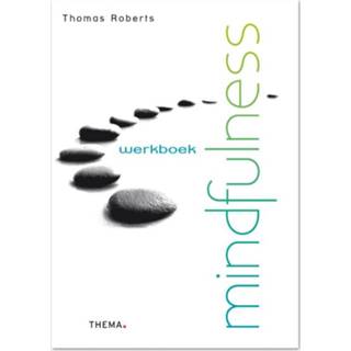 👉 Werkboek Thomas Roberts mindfulness - Boek (9058713504) 9789058713506