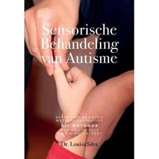 👉 Sensorische Behandeling Van Autisme - Dr. Louisa Silva 9780982128077