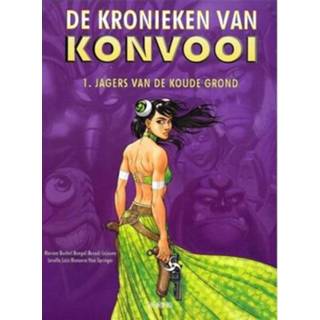 👉 Kroniek Konvooi De Kronieken Van Hc01 Jagers Koude Grond - Morvan, Jean-David 9789034304247