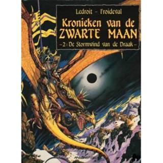 👉 Kroniek zwarte Kronieken V D Maan 02 De Stormwind Van Draak - Ledroit 9789034323781