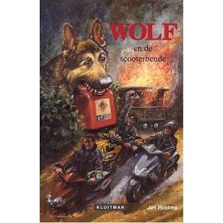 👉 Wolf En De Scooterbende - Jan Postma 9789020634310