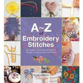 👉 A-Z of Embroidery Stitches 9781782211617