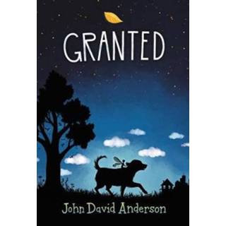 👉 Granted - John David Anderson 9780062643872