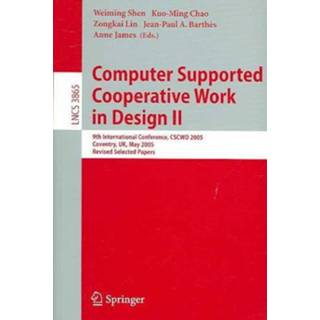 👉 Computer Supported Cooperative Work in Design 2 9783540329695