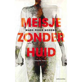 Meisjes Meisje zonder huid 9789026340314 9789026340321 9789026348228