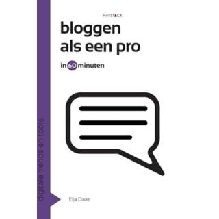 👉 Bloggen als een pro in 60 minuten - Boek Elja Daae (9461260482)