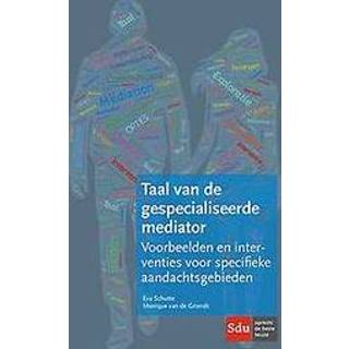 👉 EVA Taal van de gespecialiseerde mediator. Voorbeelden en interventies voor specifieke aandachtsgebieden, Schutte, Paperback 9789012404266