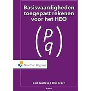 👉 Basisvaardigheden Toegepast Rekenen voor het HEO. G.J.S Reus, Paperback 9789001895846