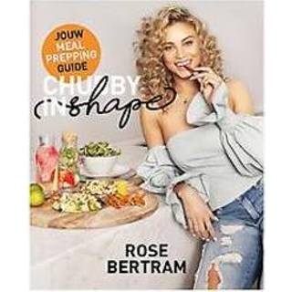 👉 Rose Chubby in Shape. meal prepping guide, Bertram, Hardcover 9789021573052