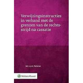 👉 Verband Verwijzingsinstructies in met de grenzen van rechtsstrijd na cassatie. Hardcover 9789013153804