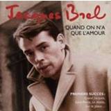 👉 Quand on n'a que l'amour. jacques brel, cd 5060107723054