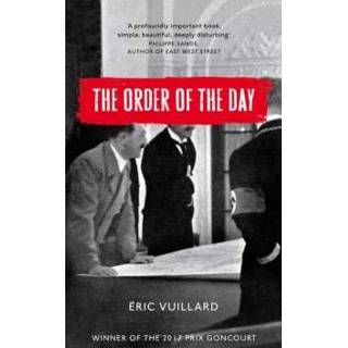 👉 The Order Of Day - Eric Vuillard 9781509889969