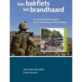 Bakfiets nederlands Van tot brandhaard - Boek Inge der Vorst (9492435020) 9789492435026