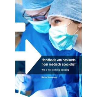 👉 Handboek van basisarts naar medisch specialist 9789082824506