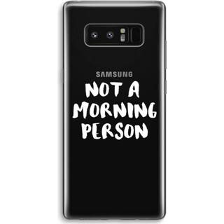 👉 Transparant Samsung Galaxy Note 8 Hoesje (Soft) - Morning person 7435138838868