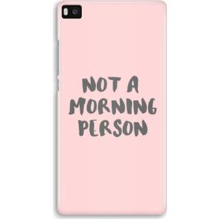 👉 Zwart Huawei Ascend P8 Volledig Geprint Hoesje (Hard) - Morning person 7435138863860