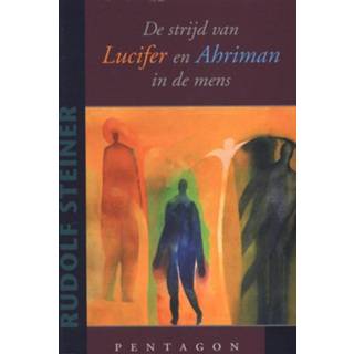 👉 De strijd van Lucifer en Ahriman in de mens - Boek Rudolf Steiner (9490455040)