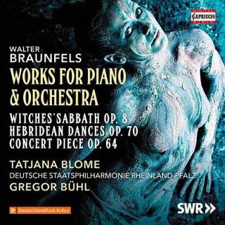 👉 Piano Walter Braunfels: Works for & Orchestra 845221053455