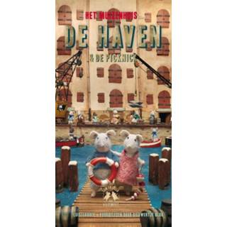 Het Muizenhuis: De haven en picknick 9789047626763