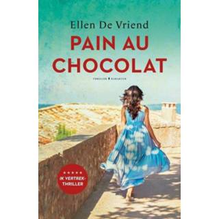👉 Pain au chocolat - Ellen De Vriend ebook 9789045217338