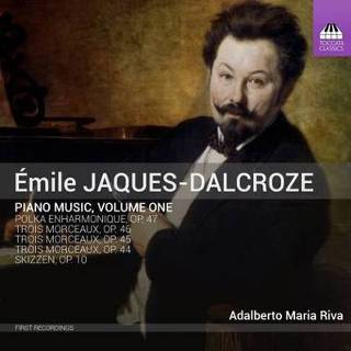 👉 Piano Émile Jaques-Dalcroze: Music, Vol. 1 5060113444738