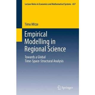 👉 Empirical Modelling in Regional Science 9783642229008