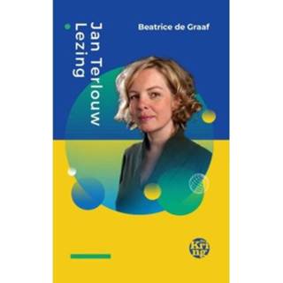 👉 Titel Nog Niet Bekend Deventer Jan Terlouw Lezing - Beatrice De Graaf 9789462971547
