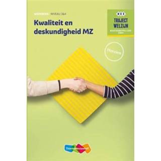👉 Werkboek Traject Welzijn: Kwaliteit en deskundigheid MZ niveau 3/4: Werkboek. Welzijn, Gloudemans, A., Paperback 9789006978476