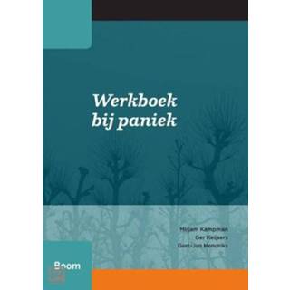 👉 Werk boek Werkboek Bij Paniek - Mirjam Kampman 9789461050649