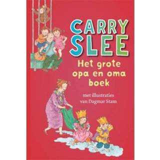 👉 Boek senioren Het Grote Opa En Oma - Carry Slee 9789048854257