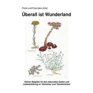 👉 Überall ist Wunderland 9783741875328