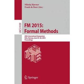 👉 FM 2015: Formal Methods 9783319192482
