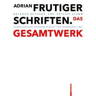 👉 Schrift Adrian Frutiger - Schriften 9783038215240