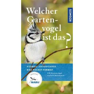 Welcher Gartenvogel ist das? 9783440164402