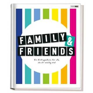 👉 Family & Friends - Ein Eintragealbum für alle, die dir wichtig sind 9783833236587