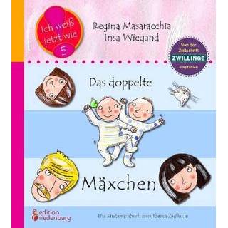 👉 Kinderen Das doppelte Mäxchen: Kindersachbuch zum Thema Zwillinge 9783950235791