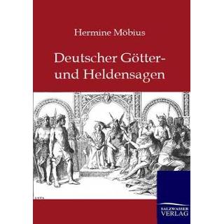 👉 Deutsche Götter- und Heldensagen 9783846001561