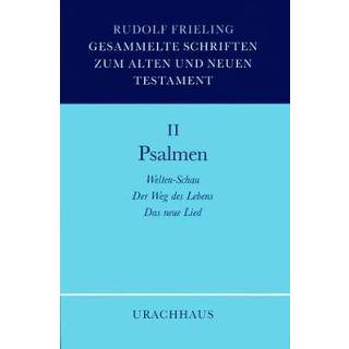 👉 Schrift Gesammelte Schriften zum Alten und Neuen Testament / Psalmen 9783878383444