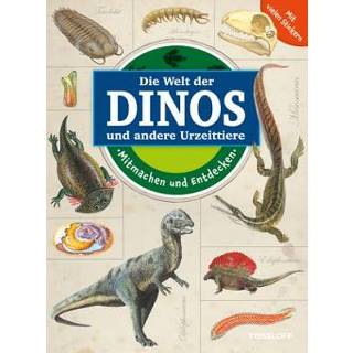 👉 Mitmachen und Entdecken: Dinos andere Urzeittiere 9783788621841