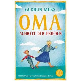 👉 »Oma!«, schreit der Frieder 9783733502140