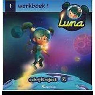 👉 Werkboek Luna 1 - schrijftraject rechts. onb.uitv. 9789048634804