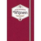 👉 Notitieboek - Mijn favoriete wijnen. Notitieboek, ZNU, Hardcover 9789044755497