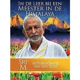 👉 Autobiografie leer m In de bij een Meester Himalaya. van yogi, Sri M, Paperback 9789493071254