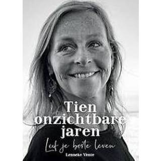 👉 Tien onzichtbare jaren. Leef je beste leven, Vente, Lenneke, Paperback 9789090321158