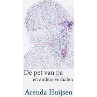 👉 De pet van pa. en andere verhalen, Huijsen, Arenda, Paperback 9789402196245