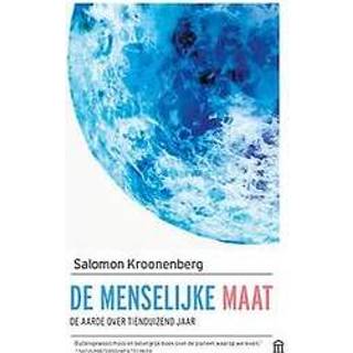 👉 De menselijke maat. aarde over 10.000 jaar, Salomon Kroonenberg, Paperback 9789046707401