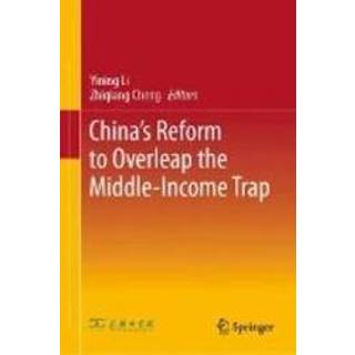 👉 Trap China's Reform to Overleap the Middle-Income Trap. Hardcover 9789811392207